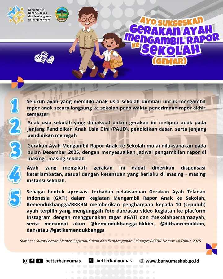 Resmi Berlaku Desember 2025, Gerakan Ayah Ambil Rapor Jadi Jurus BKKBN Lawan Fatherless. (Foto : Instagram @betterbanyumas)